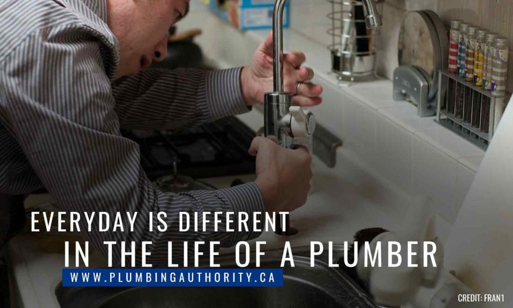 Everyday is different in the life of a plumber