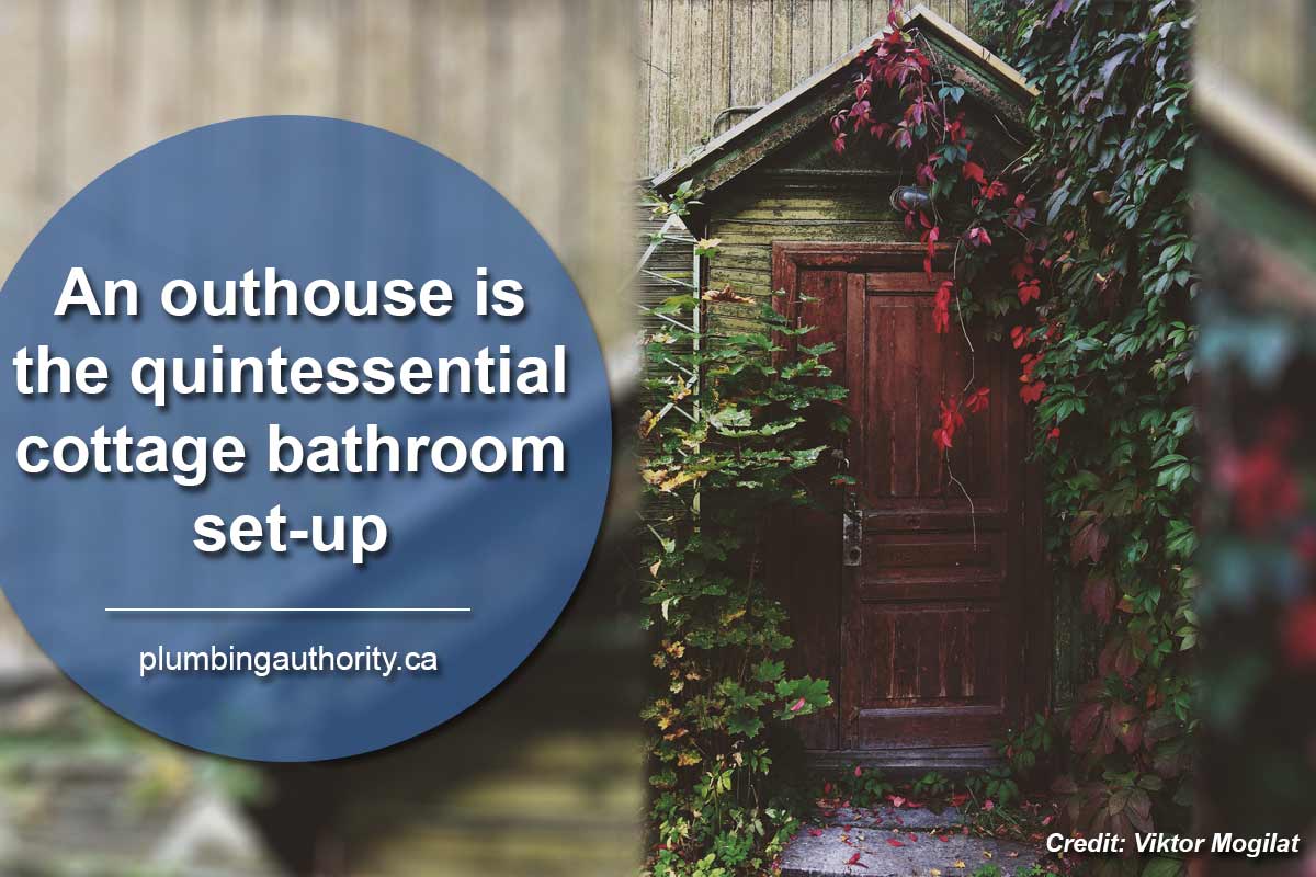 An outhouse is the quintessential cottage bathroom set-up