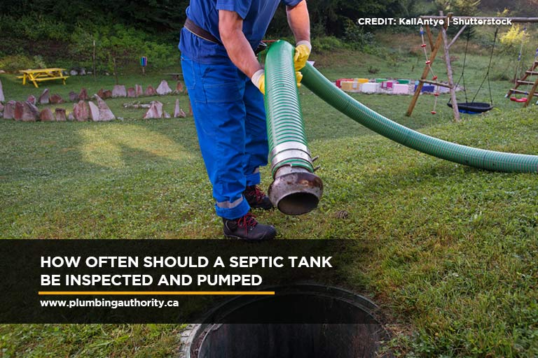How Often Should a Septic Tank Be Inspected and Pumped
