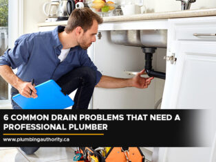 6 Common Drain Problems That Need a Professional Plumber